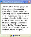 You don't have to use PayPal, you can just use your credit card to check out